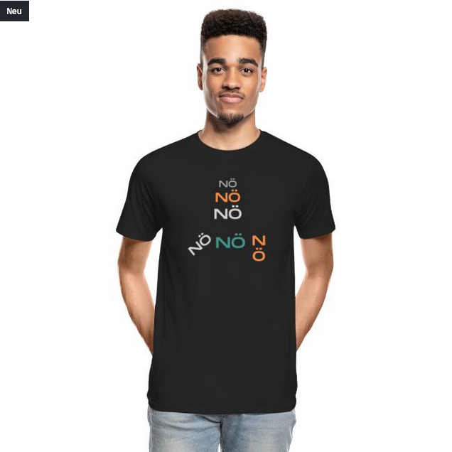 NÖ nö nö Männer Premium Bio T-Shirt
