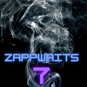Zappwaits Playlist Nr.7