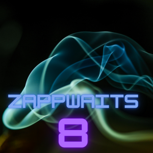Zappwaits Playlist Nr. 8